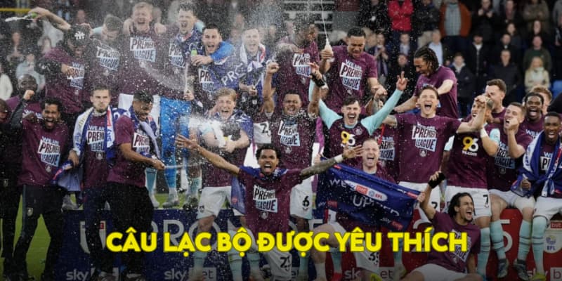 Câu lạc bộ được yêu thích